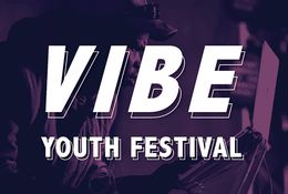  VIBE YOUTH FESITVAL 2019