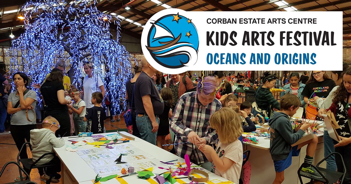 Kids Arts Festival 2024 Oceans and Origins Corban Estate Arts Centre