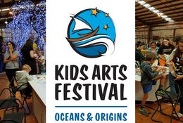  Kids Arts Festival 2024 - Oceans and Origins