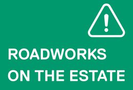  Roadworks on the Estate